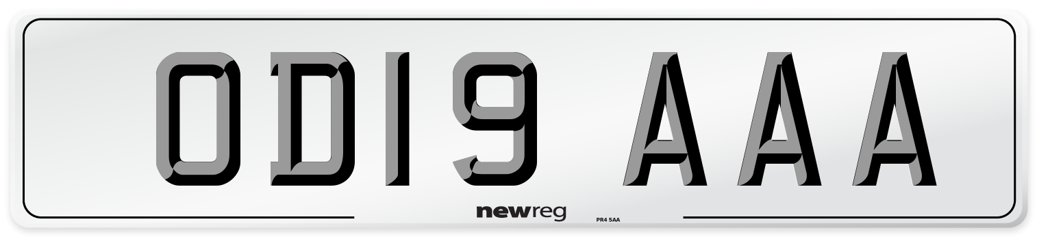 OD19 AAA Number Plate from New Reg